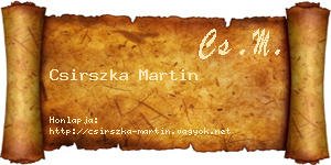 Csirszka Martin névjegykártya